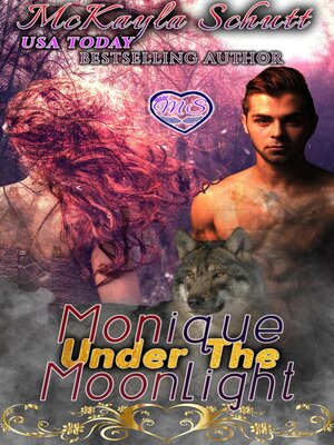 cover image of Monique Under the Moonlight